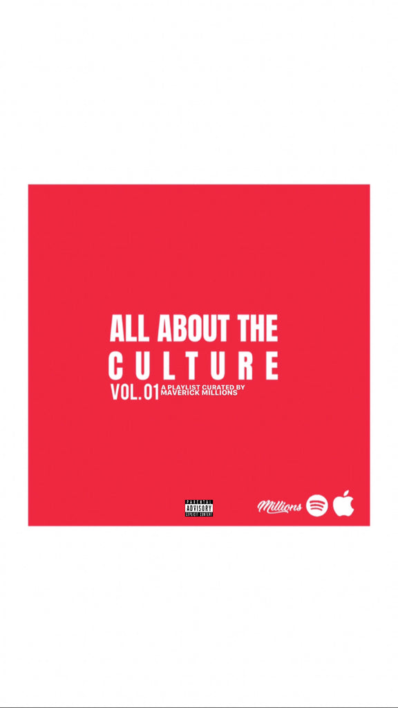 All About The Culture Vol. 01- Playlist