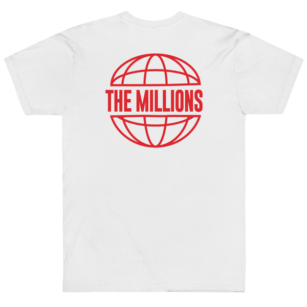 MILLIONS WORLD T-SHIRT
